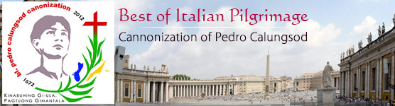 Pedro Calungsod Cannonization - Italian Pilgrimage